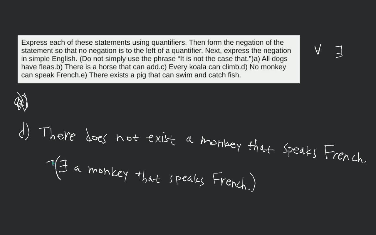 Express each of these statements using quantifiers. Then form the negatio..